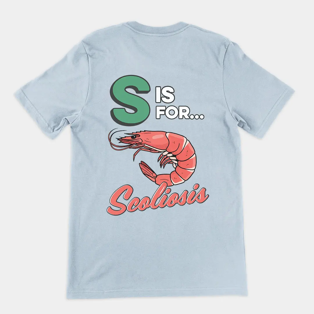 S is for Scoliosis T-Shirt (backprint) - Image 5