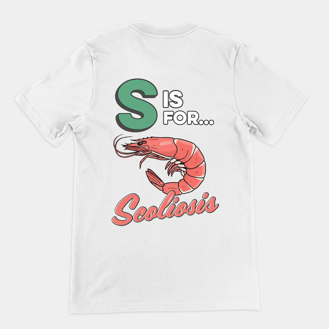 S is for Scoliosis T-Shirt (backprint) - Image 6