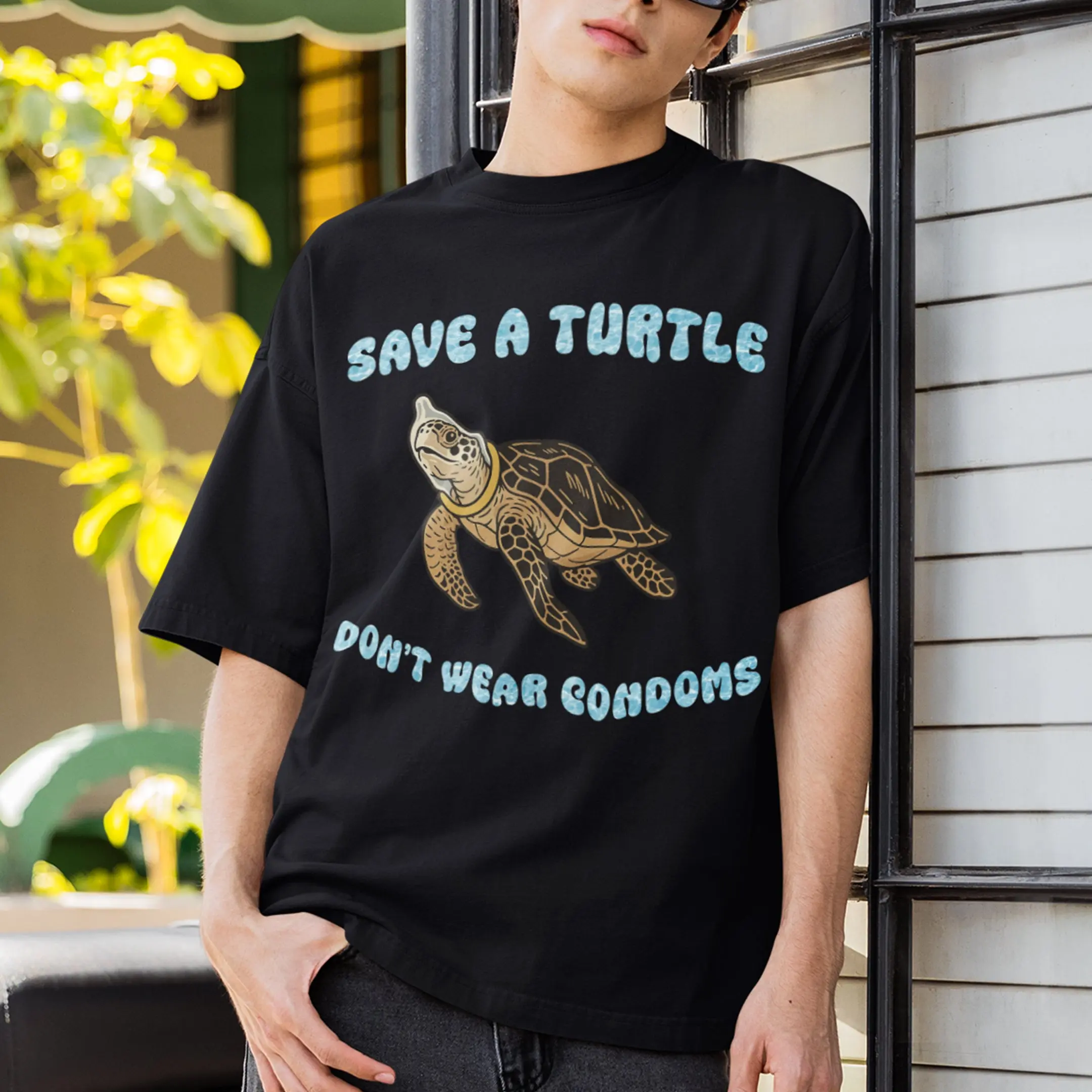 Save a turtle don't wear condoms T-Shirt - Image 7