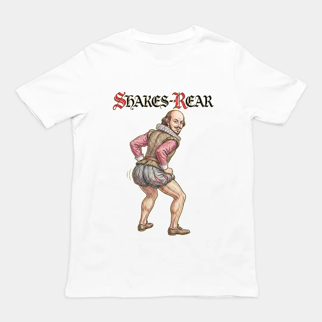 Shakes-Rear (William Shakesrear) T-Shirt