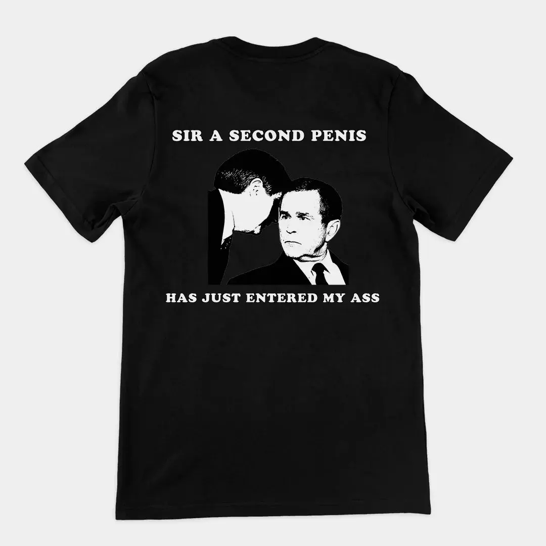 Sir a second penis has just entered my ass T-Shirt (backprint) - Image 2