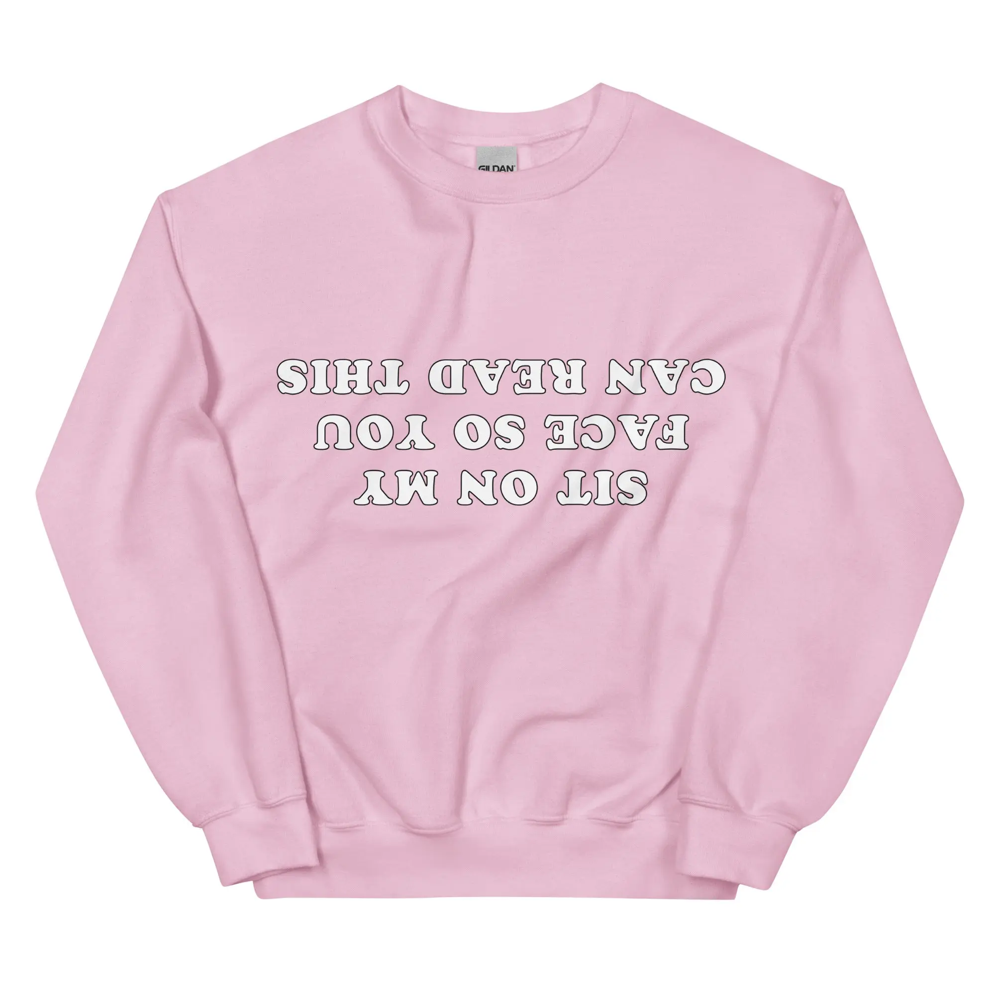 Sit on my face so you can read this sweatshirt - Image 8