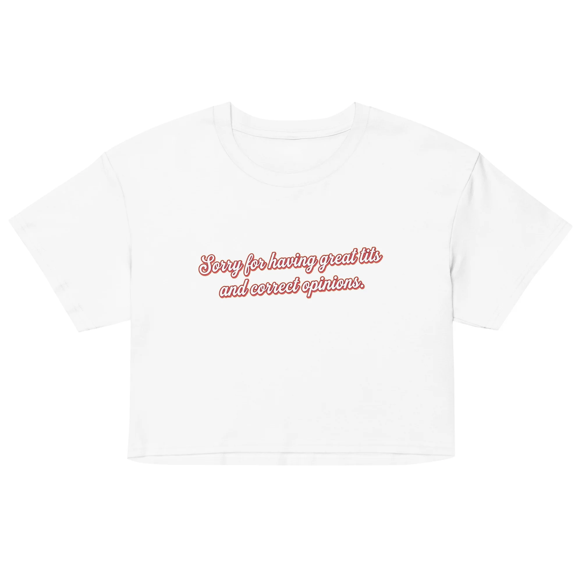 Sorry for having great tits and correct opinions crop top - Image 5