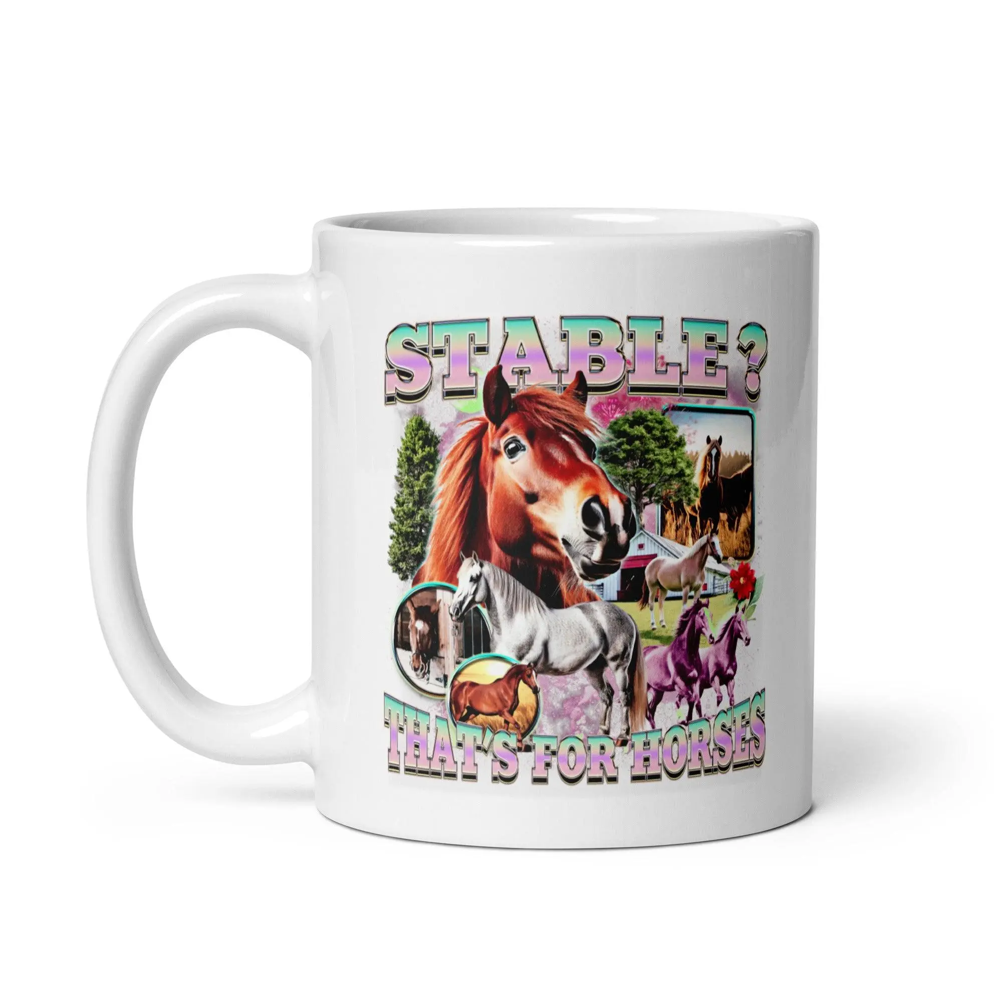 Stable_ That's for horses White glossy mug - Image 2