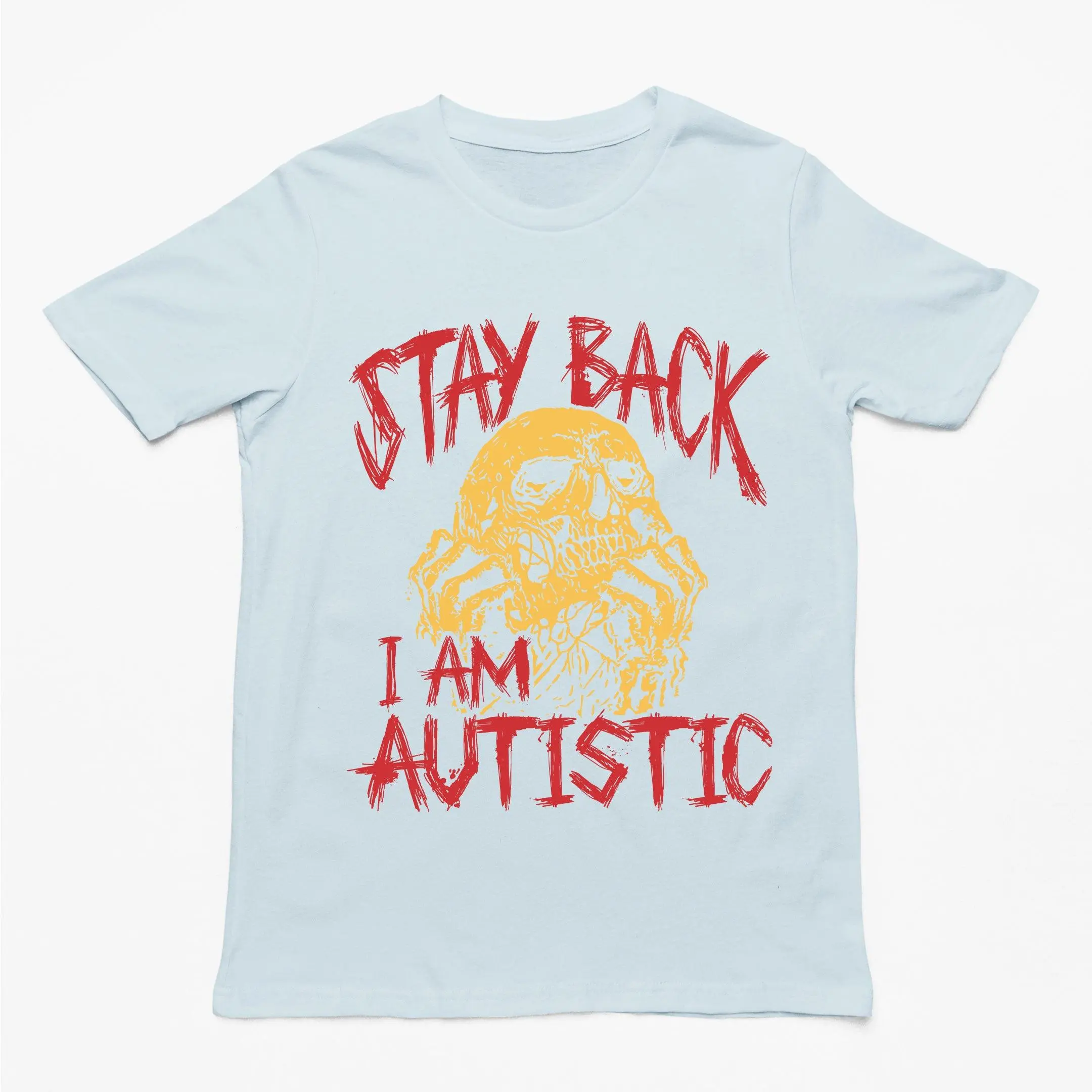 Stay Back I'm Autistic T-Shirt - Image 5