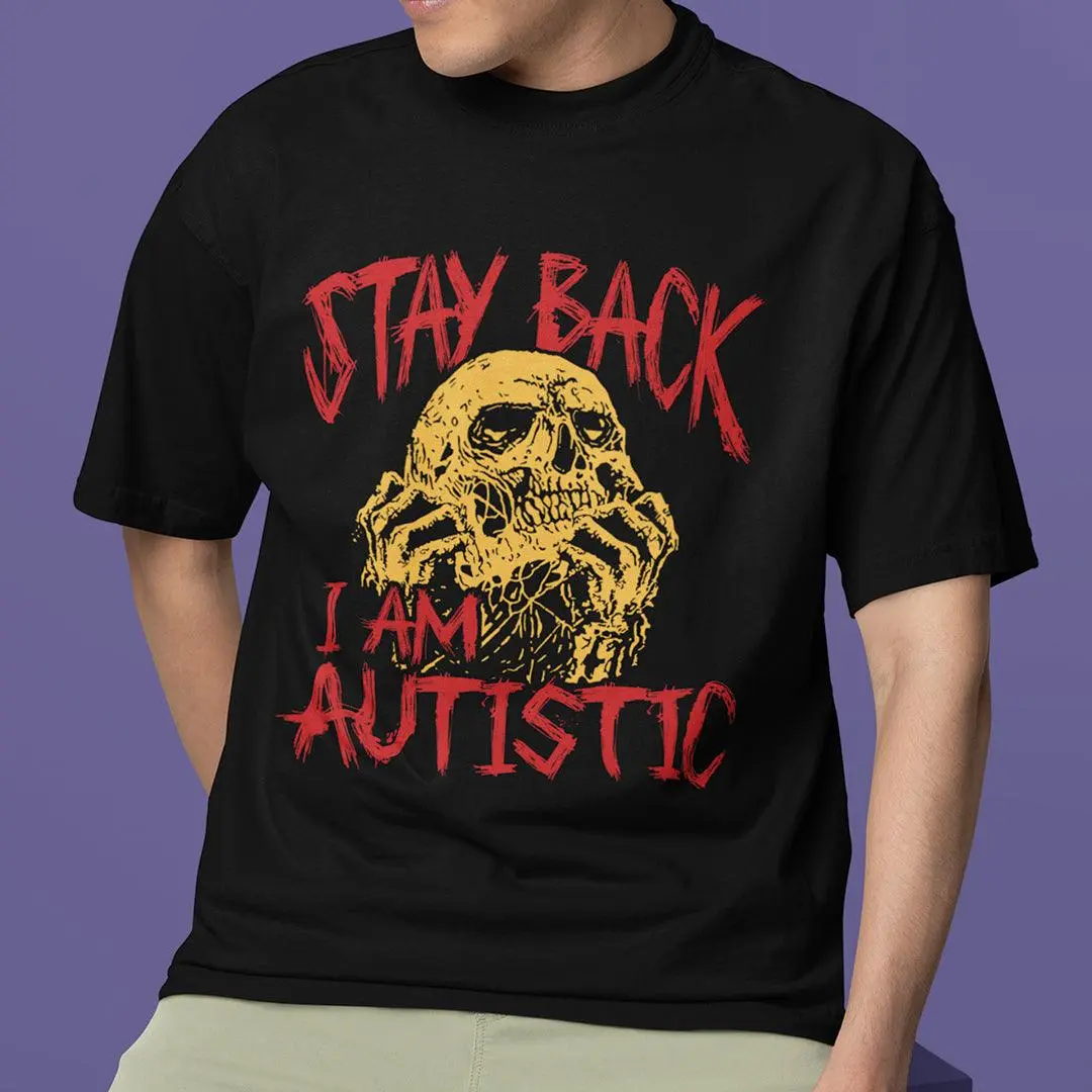 Stay Back I'm Autistic T-Shirt - Image 7