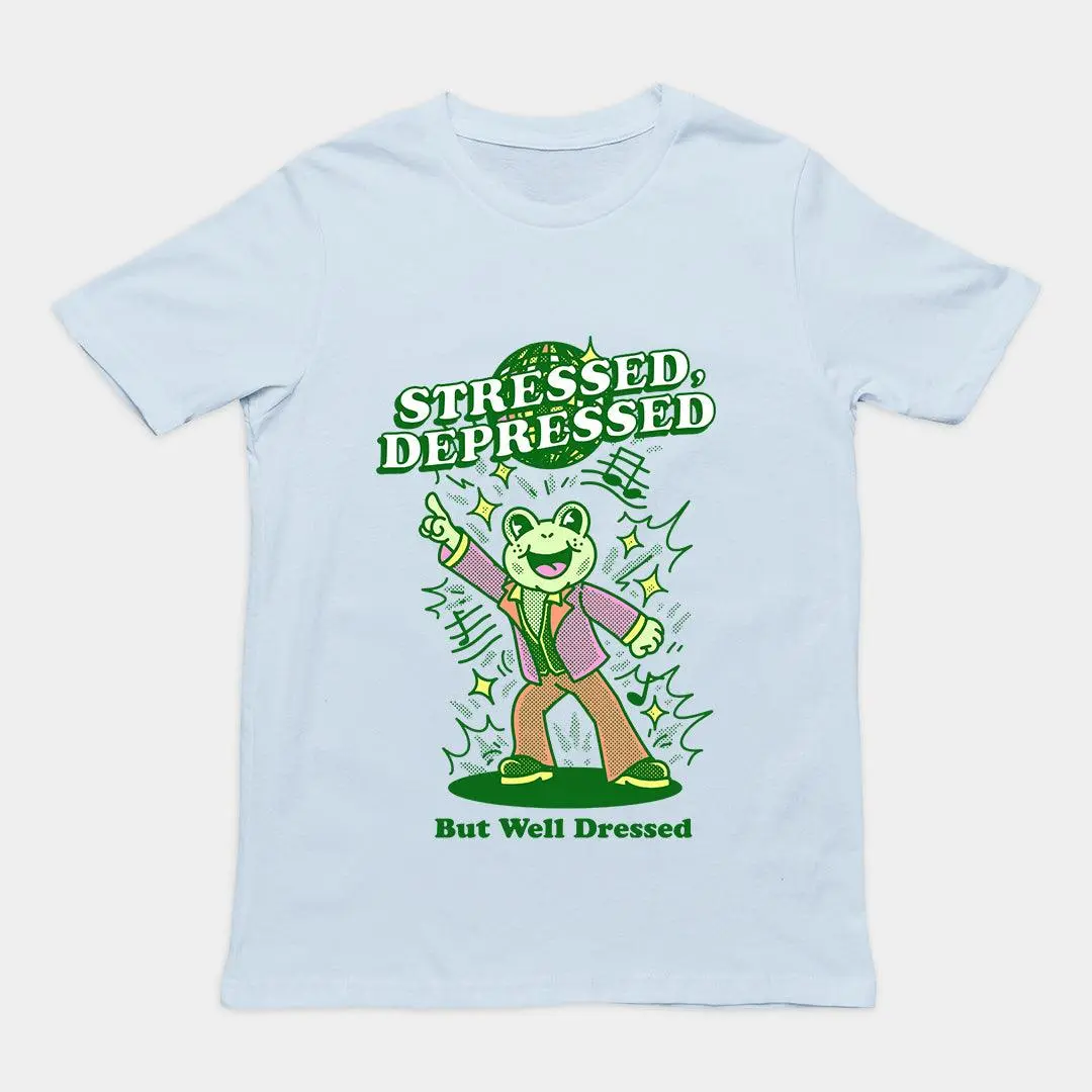 Stressed Depressed but Well Dressed t-shirt - Image 6