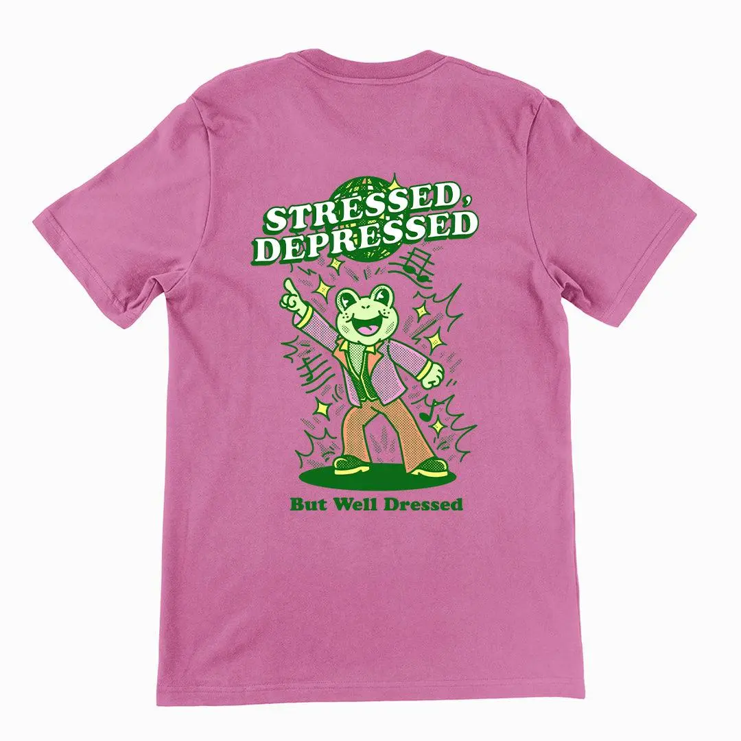 Stressed Depressed but Well Dressed T-shirt (backprint) - Image 4