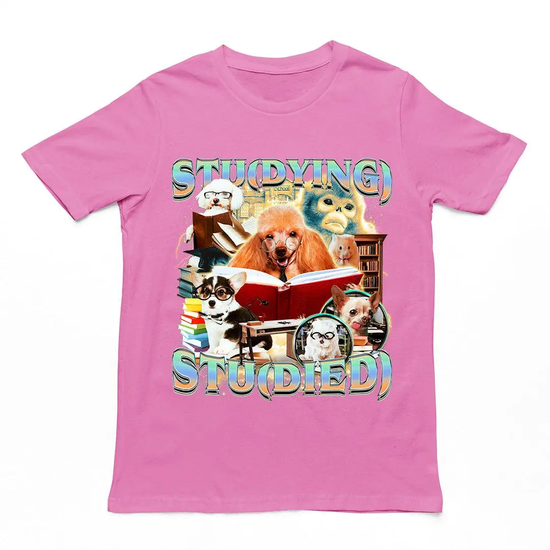 Stu(dying) Stu(died) T-Shirt - Image 2