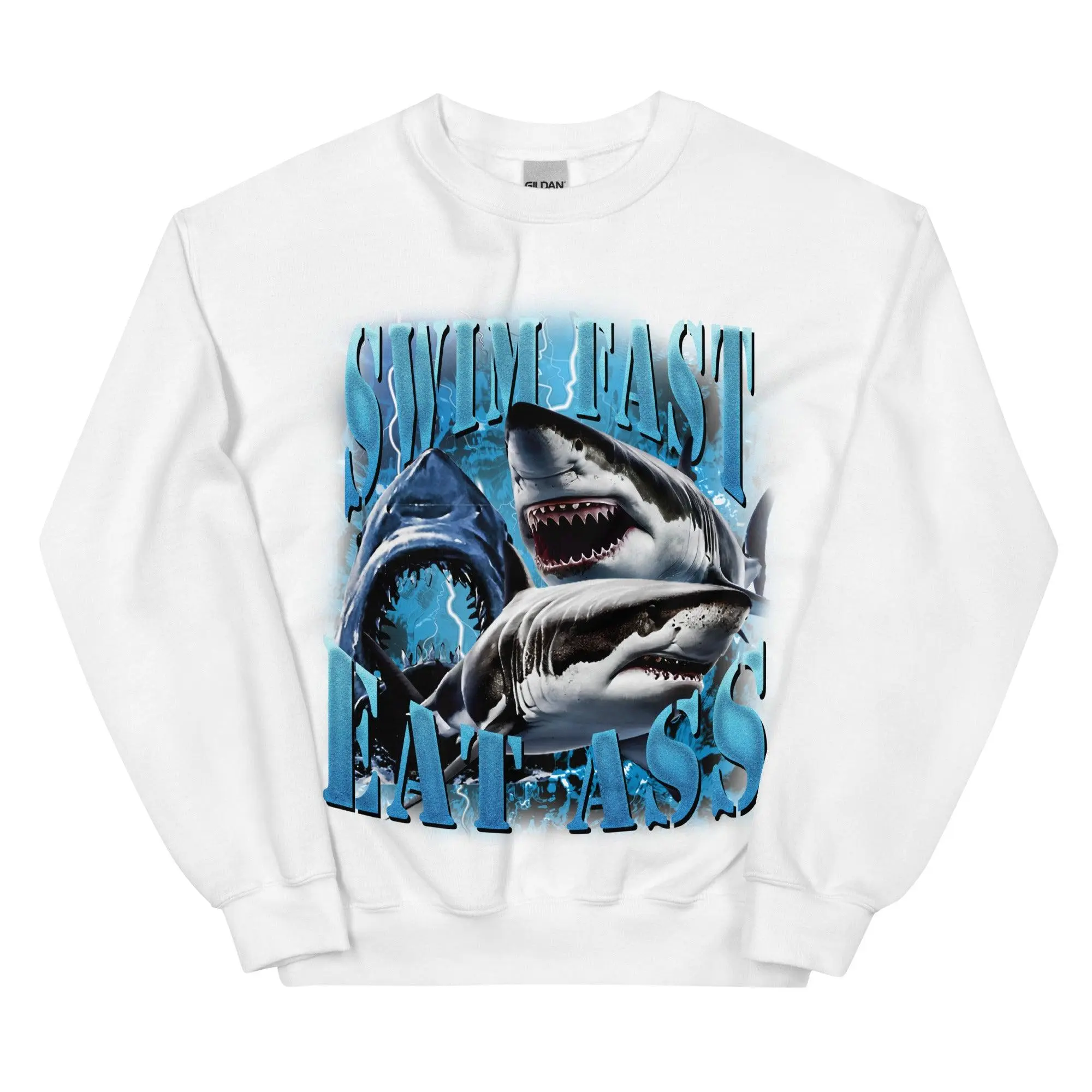 Swim Fast Eat Ass Sweatshirt - Image 9
