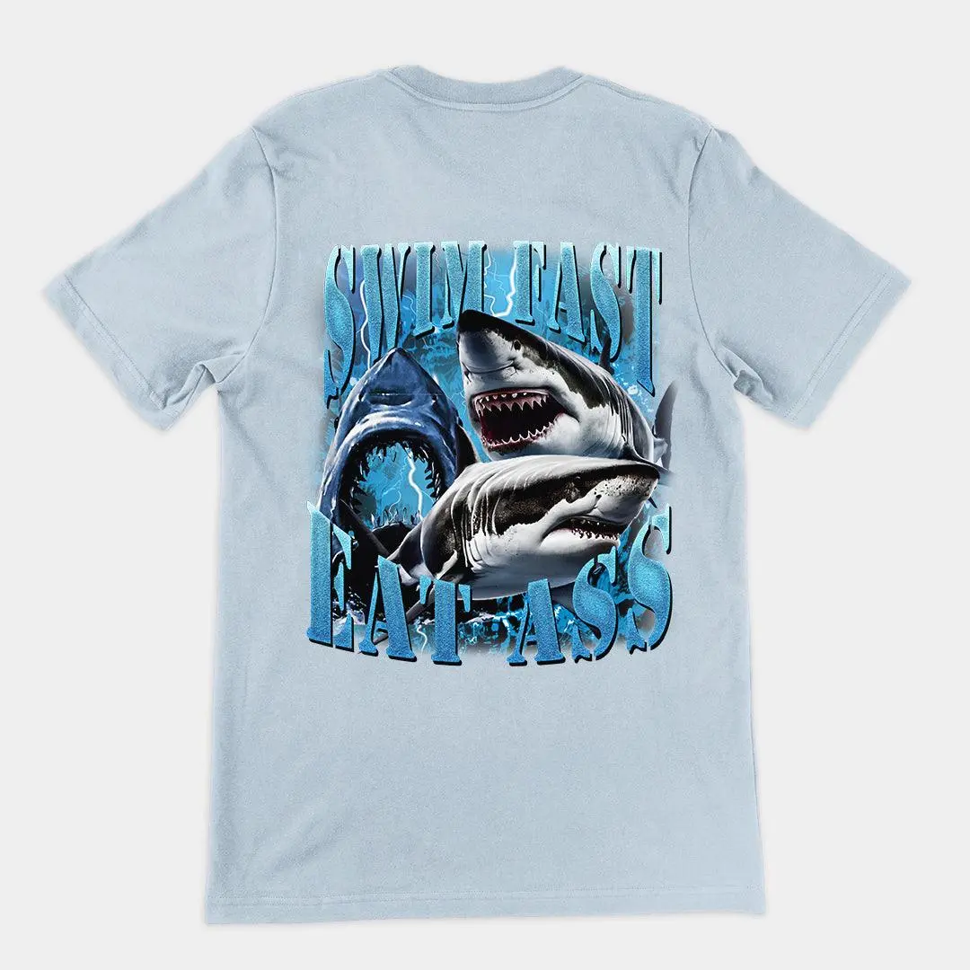 Swim Fast Eat Ass t-shirt (backprint) - Image 4