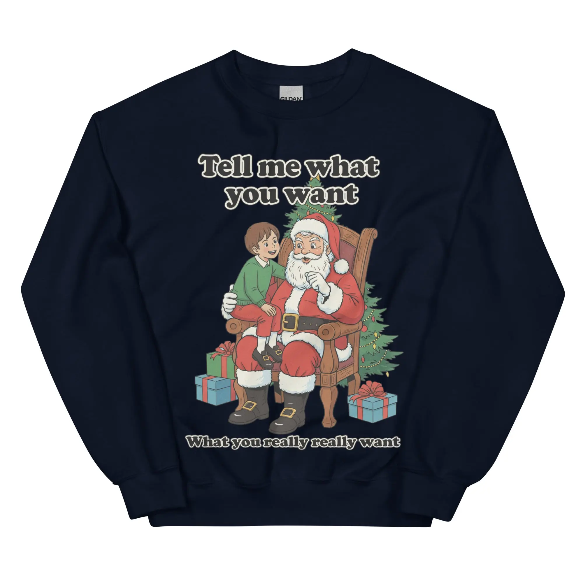 Tell me what you want what you really really want Father Christmas Santa sweatshirt - Image 2