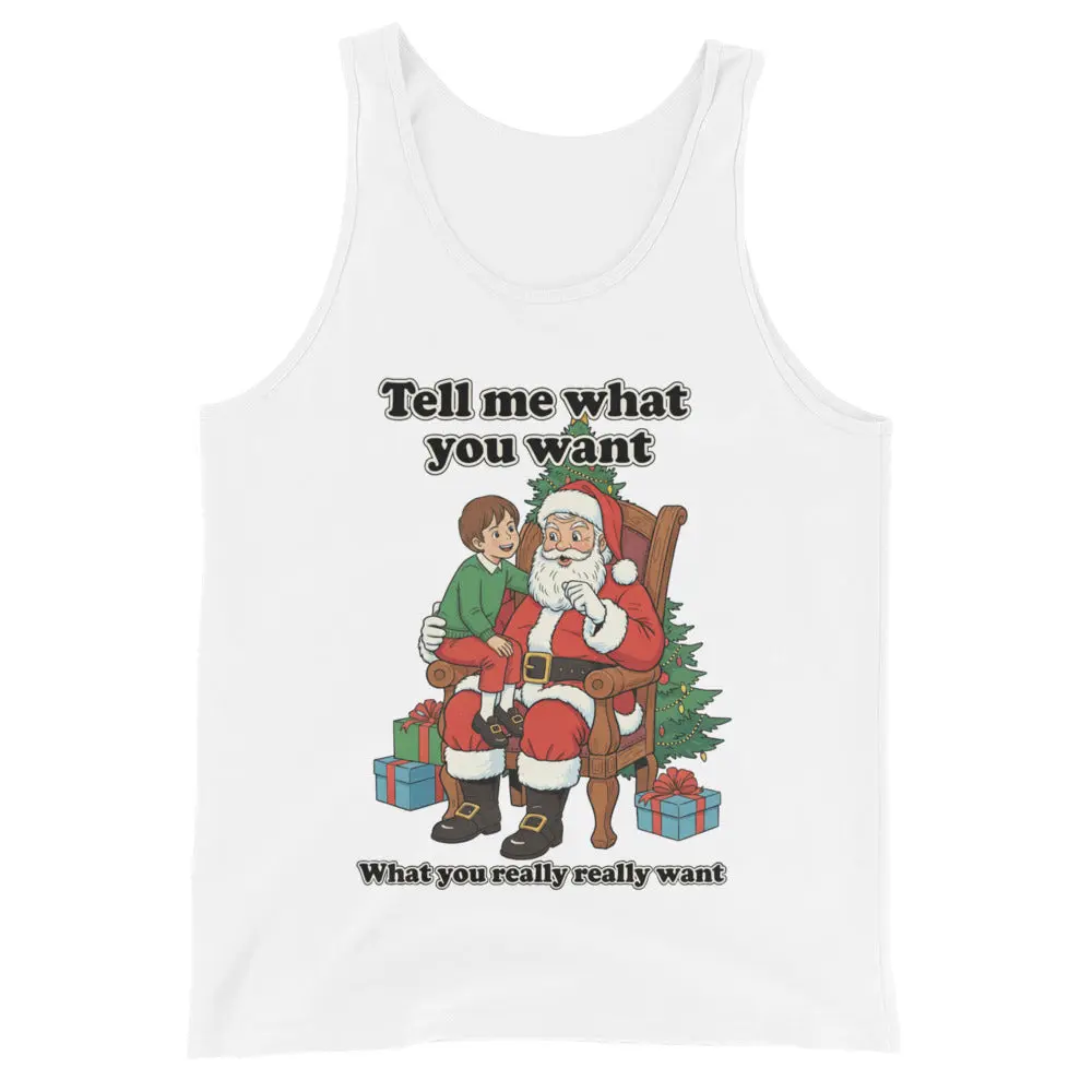 Tell me what you want what you really really want Father Christmas Santa Tank Top - Image 2