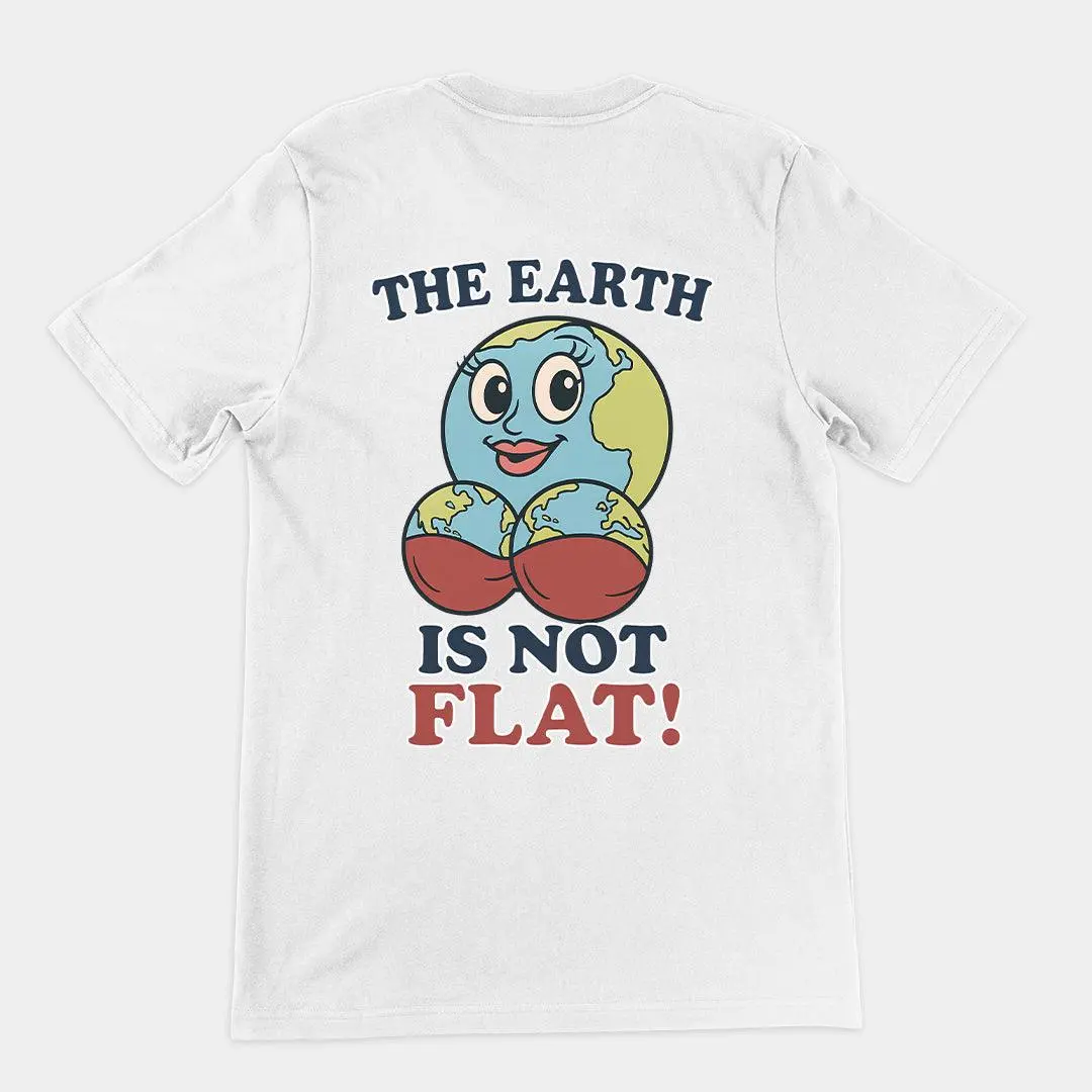 The Earth is not flat T-Shirt (backprint) - Image 6