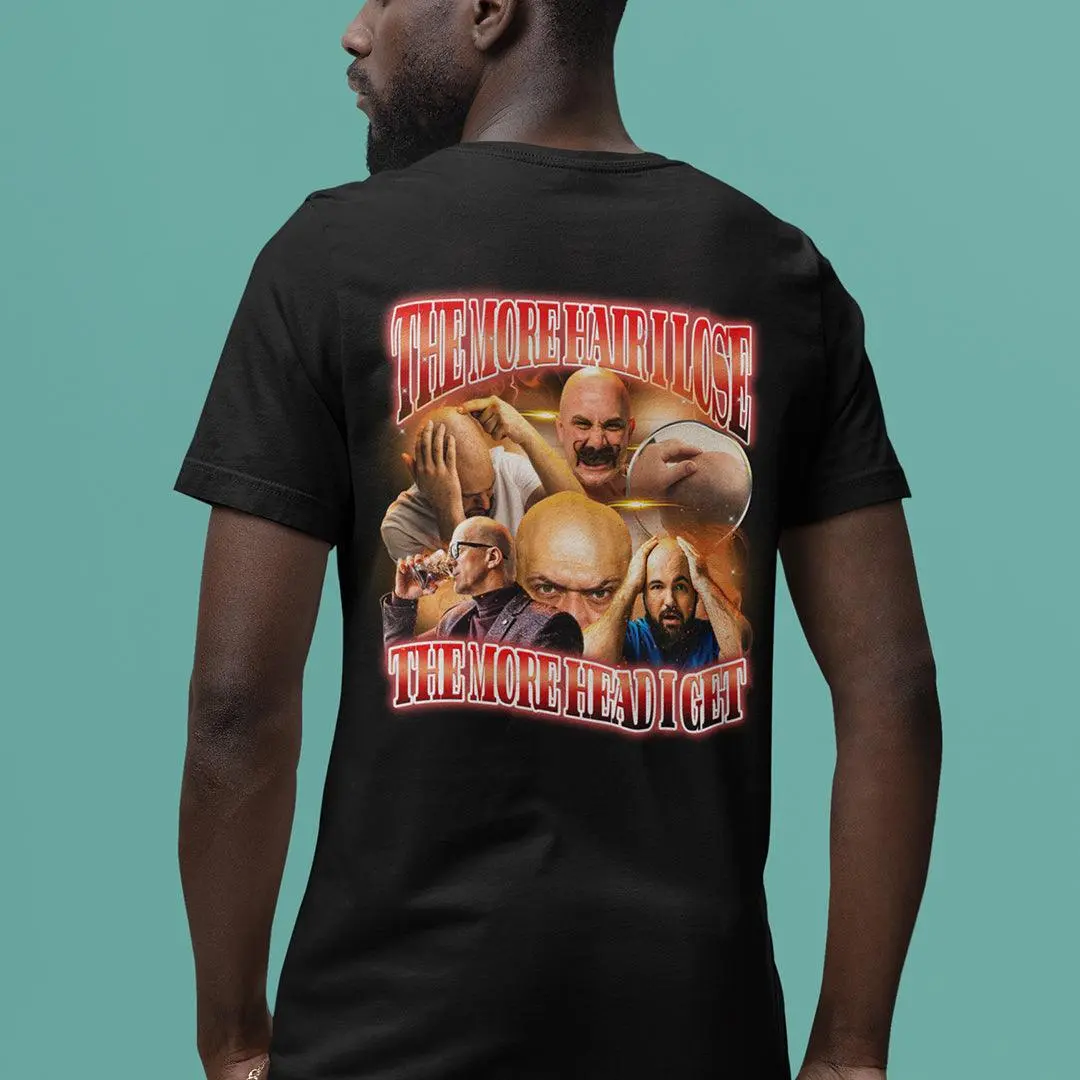 The more hair I lose the more head i get t-shirt (backprint) - Image 7