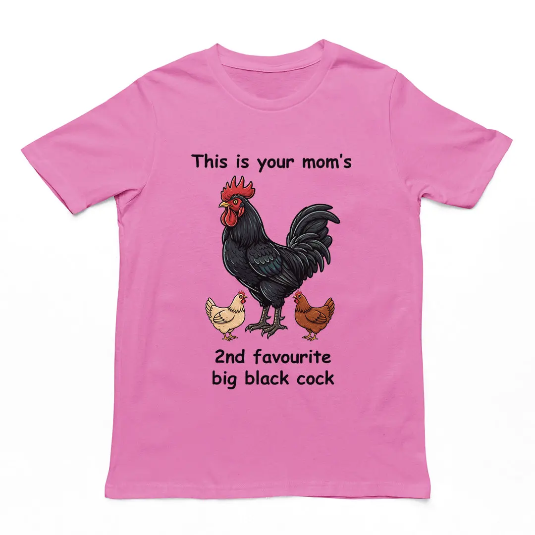 This is your mom's 2nd favourite big black cock T-Shirt - Image 5