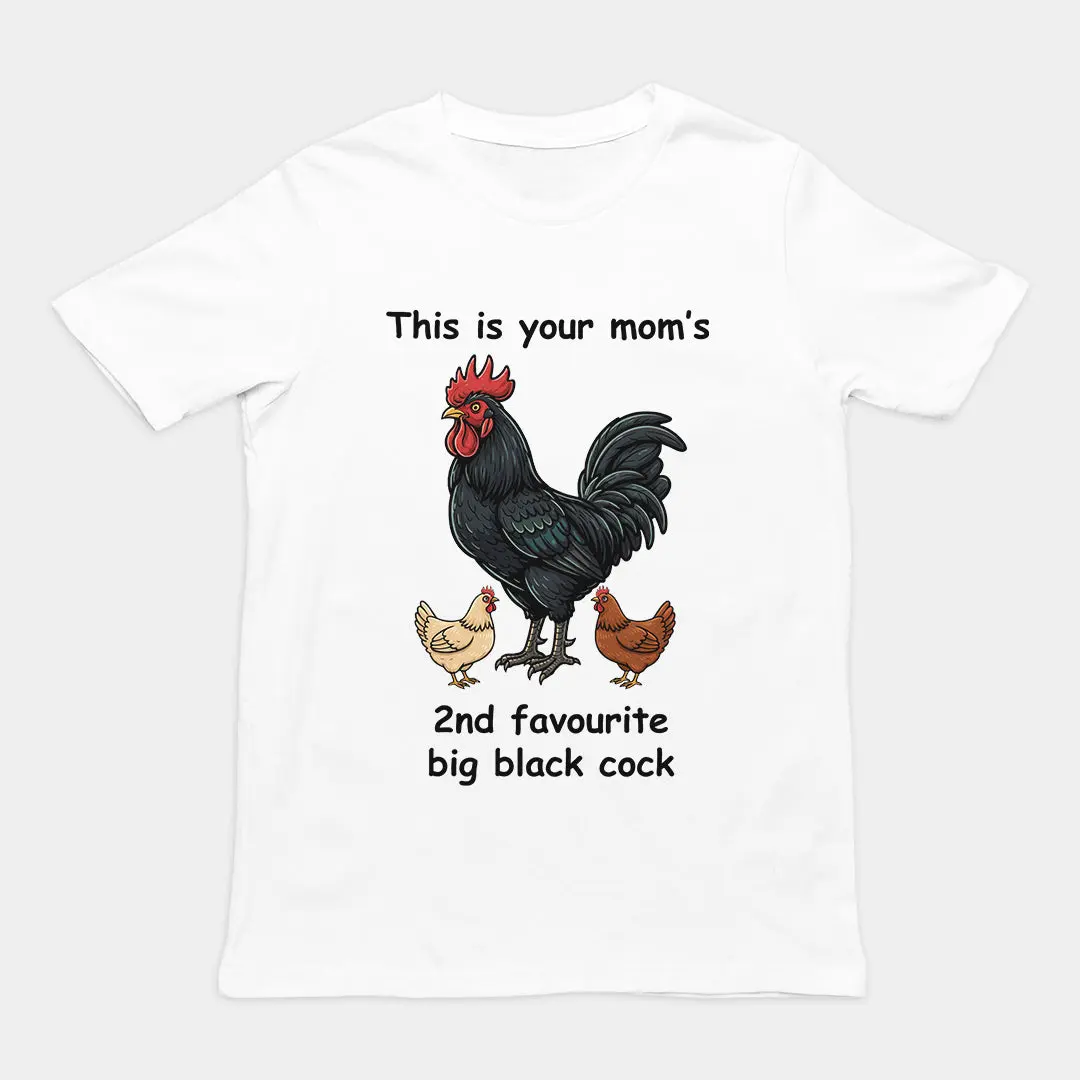 This is your mom's 2nd favourite big black cock T-Shirt (backprint) - Image 6