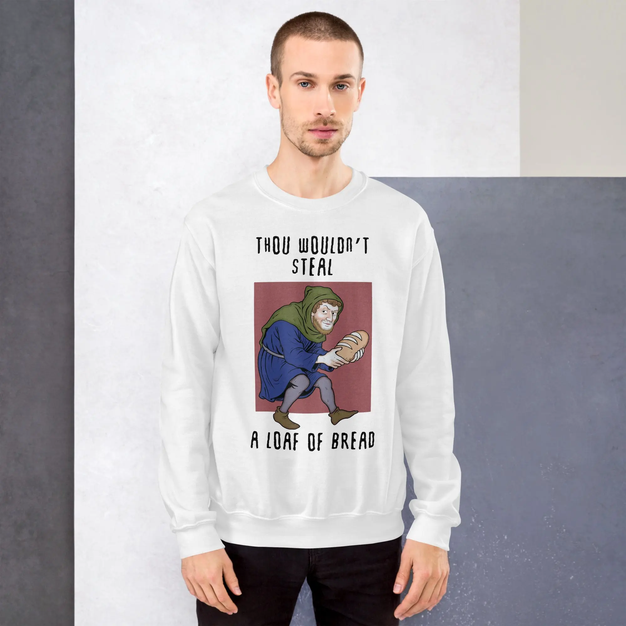 Thou wouldn't steal a loaf of bread sweatshirt - Image 10