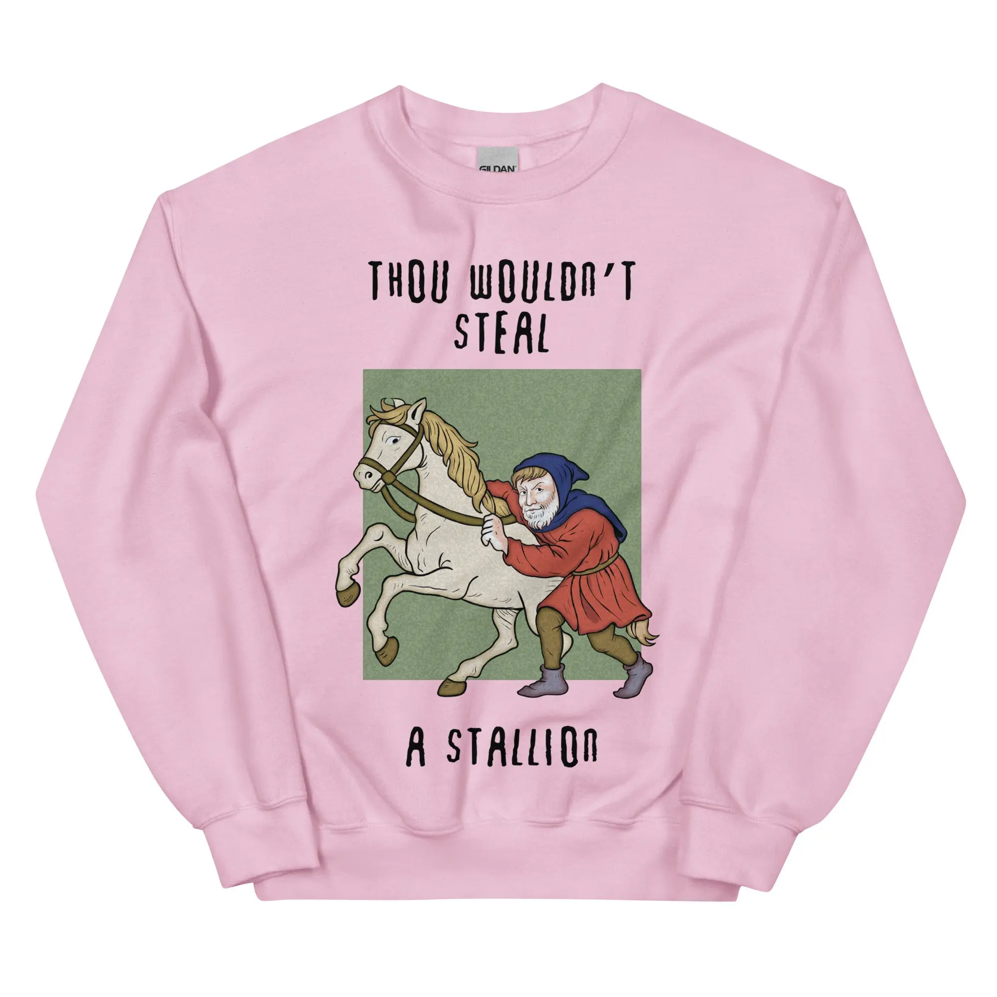Thou wouldn't steal a stallion sweatshirt - Image 8