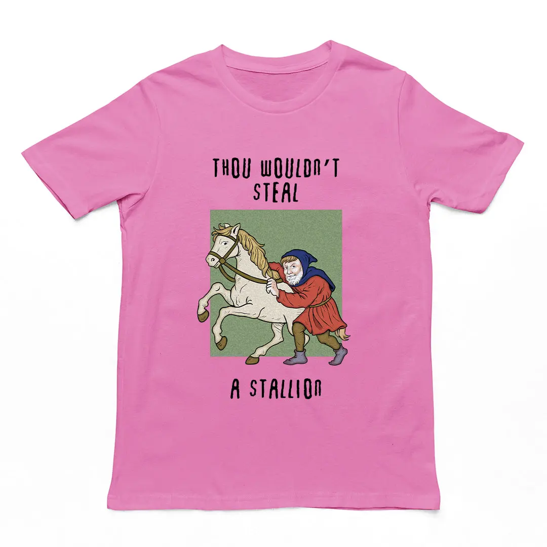 Thou wouldn't steal a stallion T-Shirt - Image 2