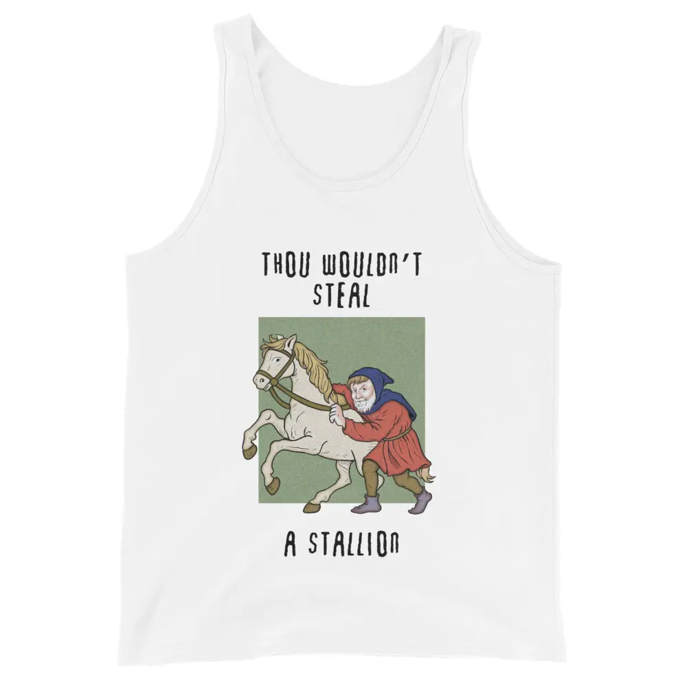 Thou wouldn't steal a stallion Tank Top