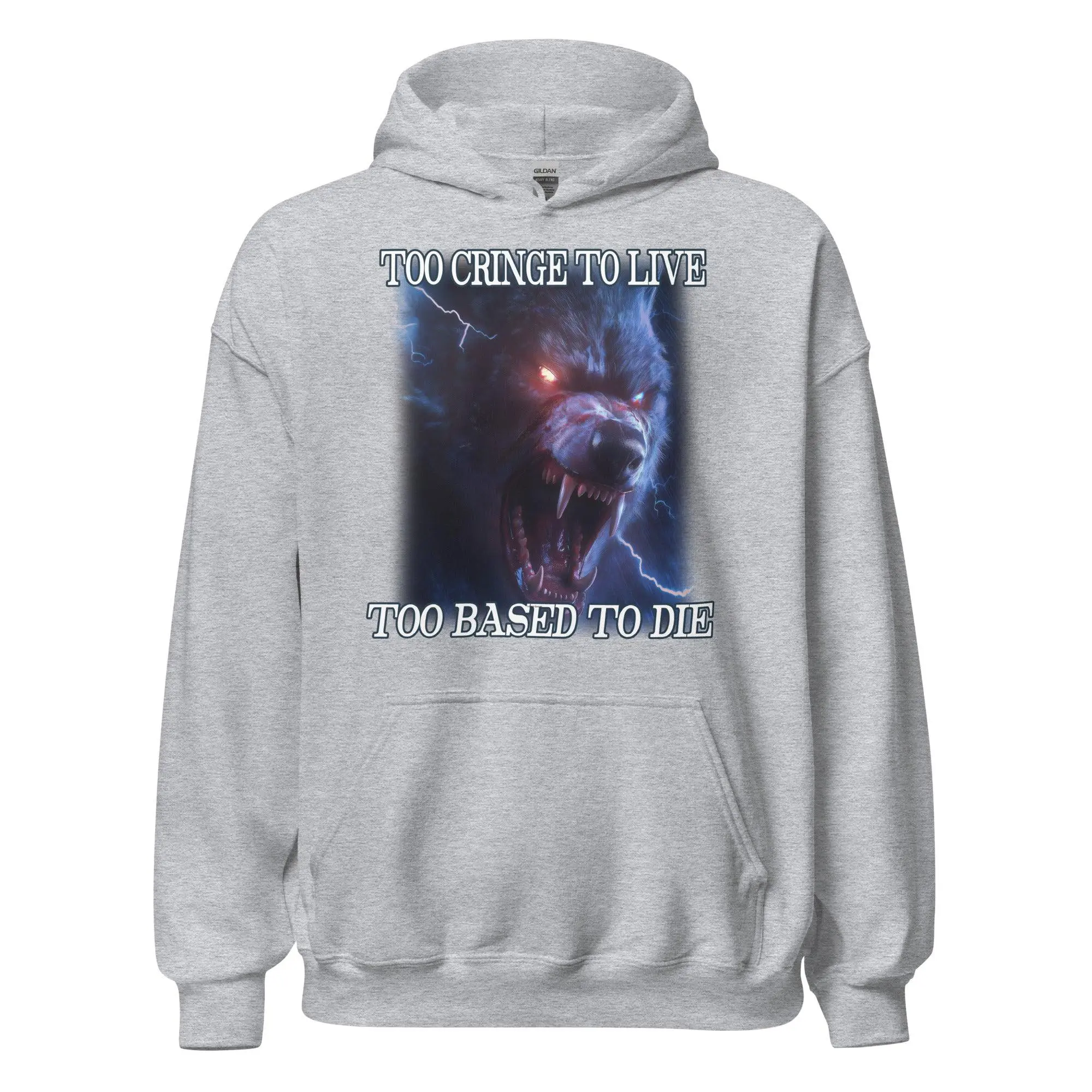 Too Cringe To Live Too Based to Die Hoodie - Image 2