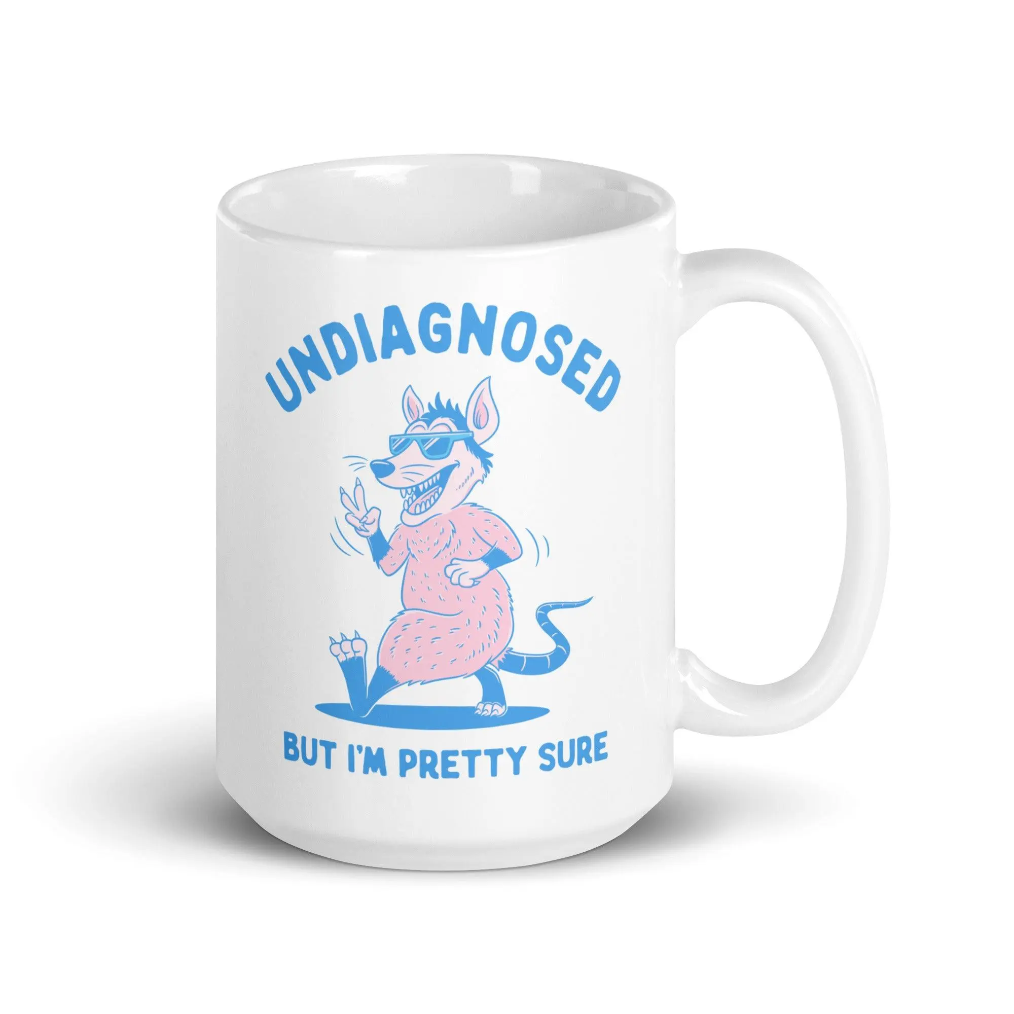 Undiagnosed But I'm Pretty Sure White glossy mug - Image 6