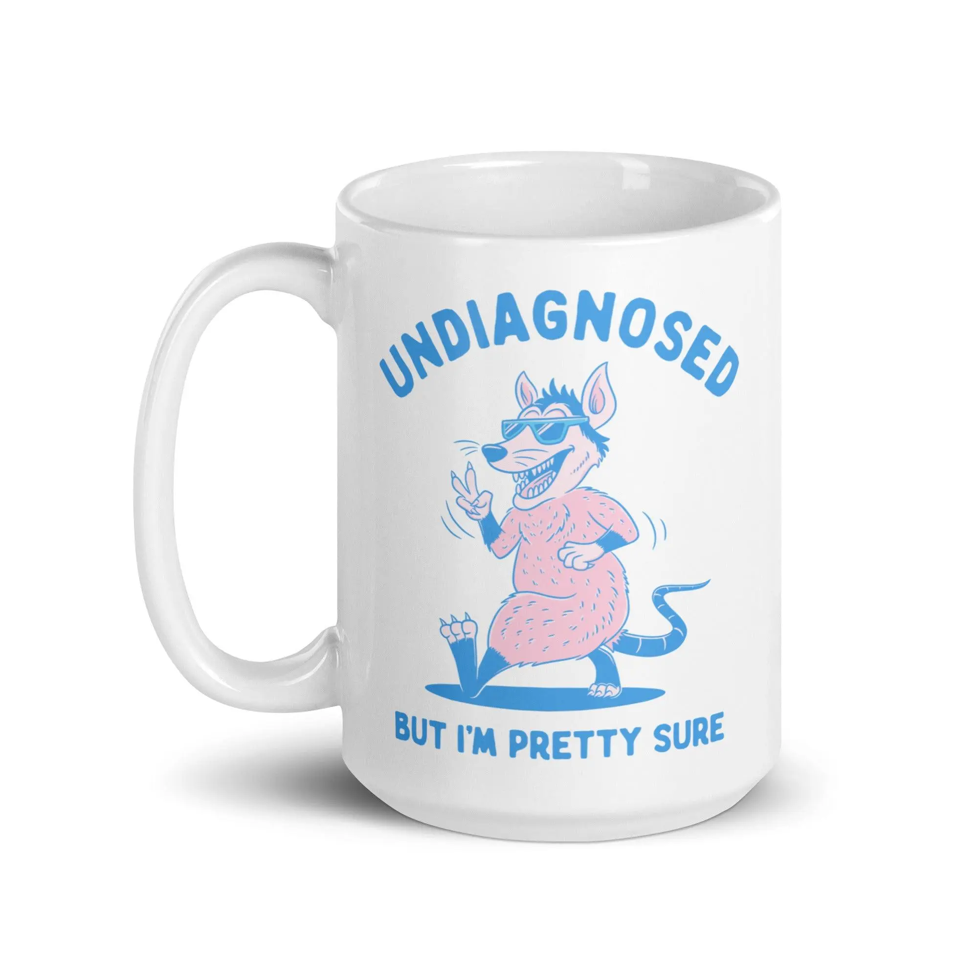 Undiagnosed But I'm Pretty Sure White glossy mug - Image 7