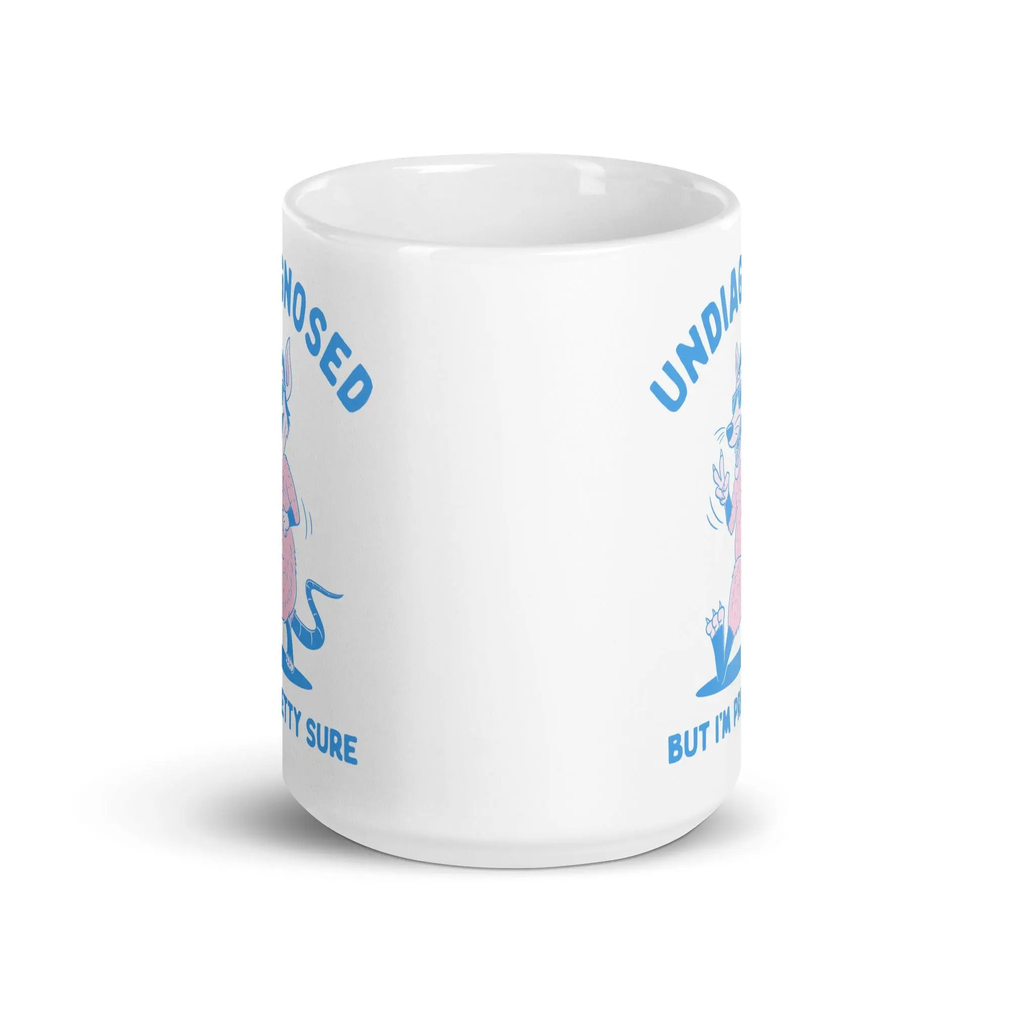 Undiagnosed But I'm Pretty Sure White glossy mug - Image 8