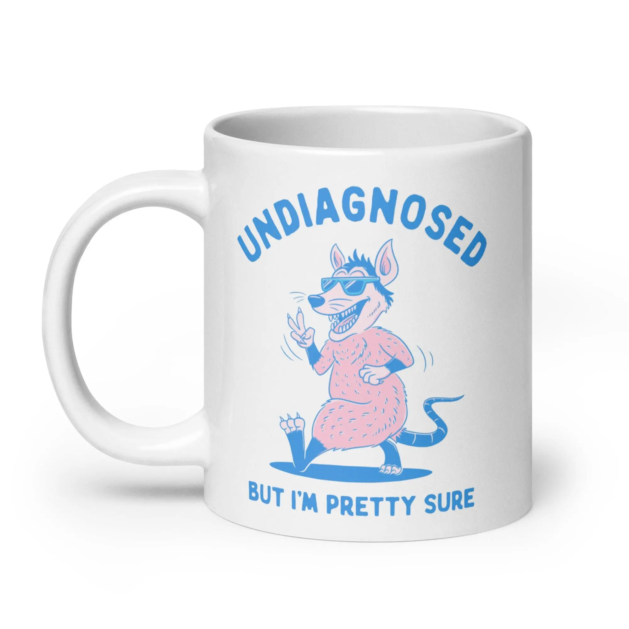 Undiagnosed But I'm Pretty Sure White glossy mug - Image 9