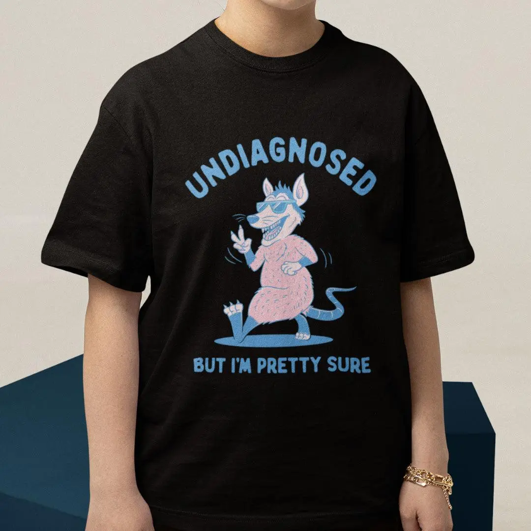 Undiagnosed But I'm Pretty Sure t-shirt - Image 7
