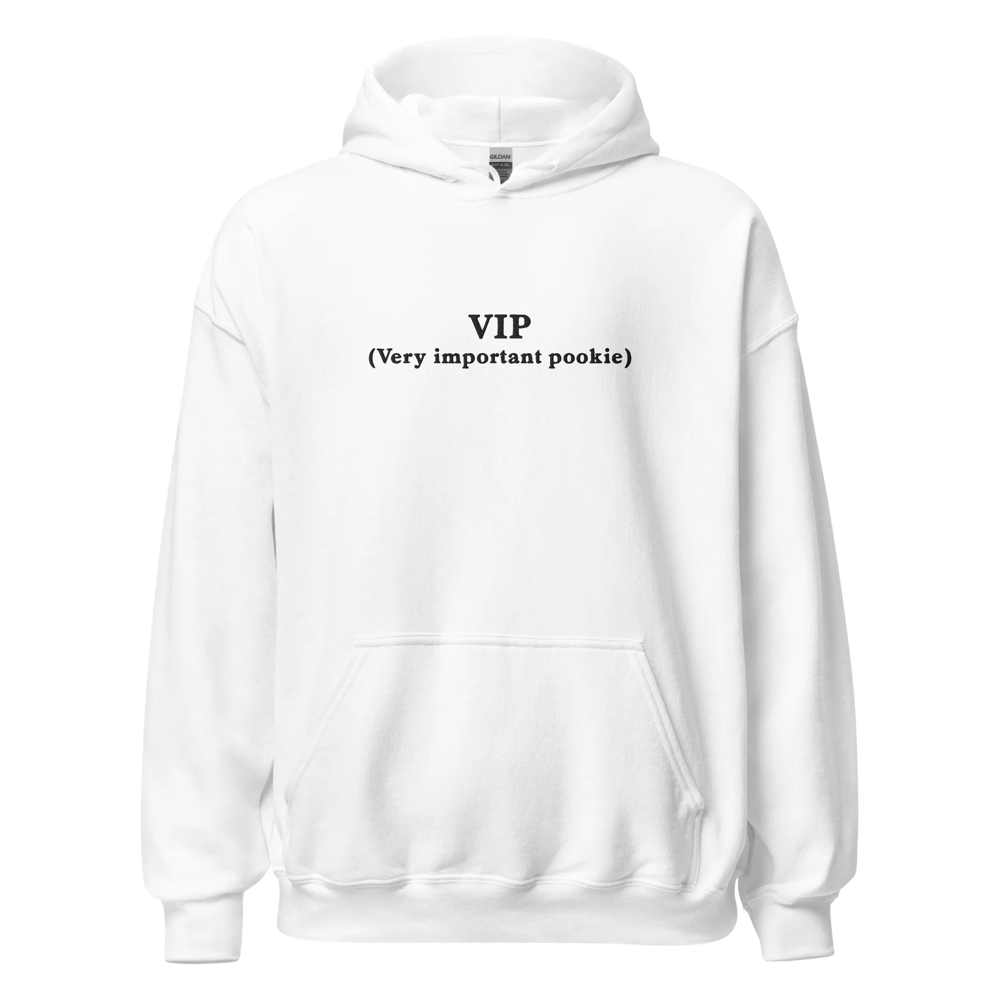 VIP - very imporant pookie (embroidered) Hoodie