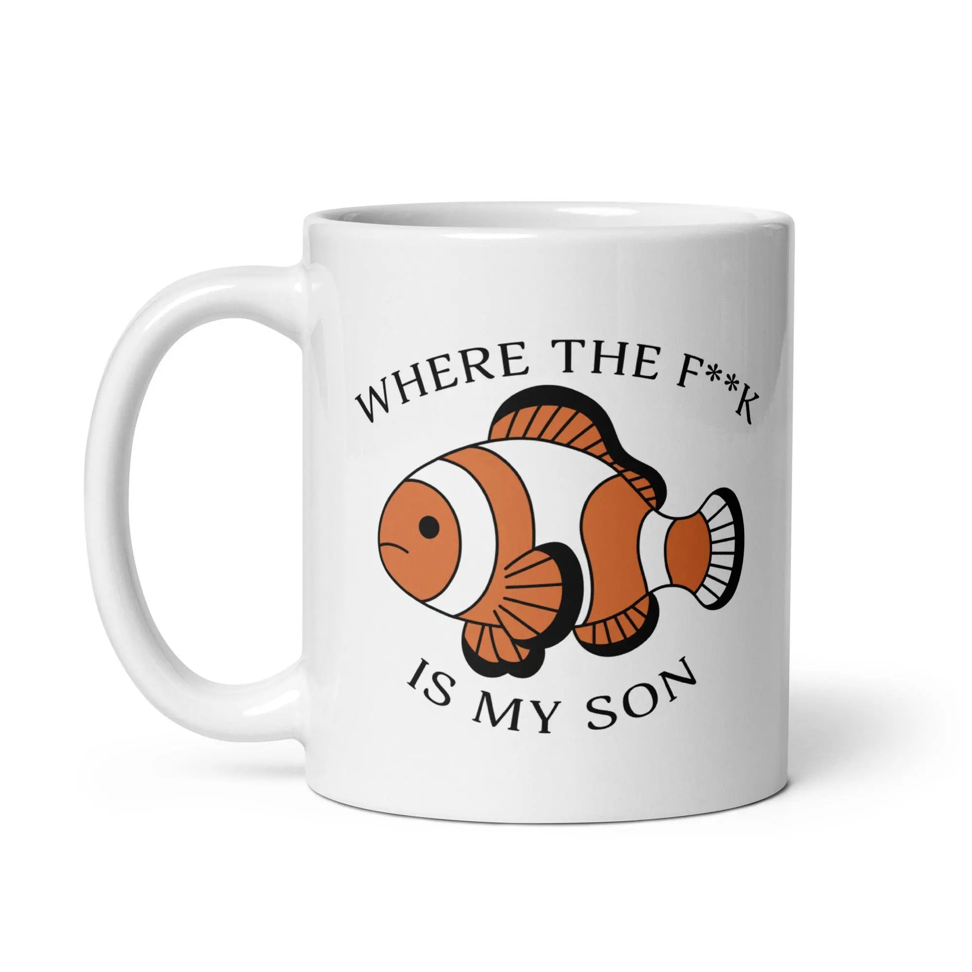 Where the F**K is my son White glossy mug - Image 2