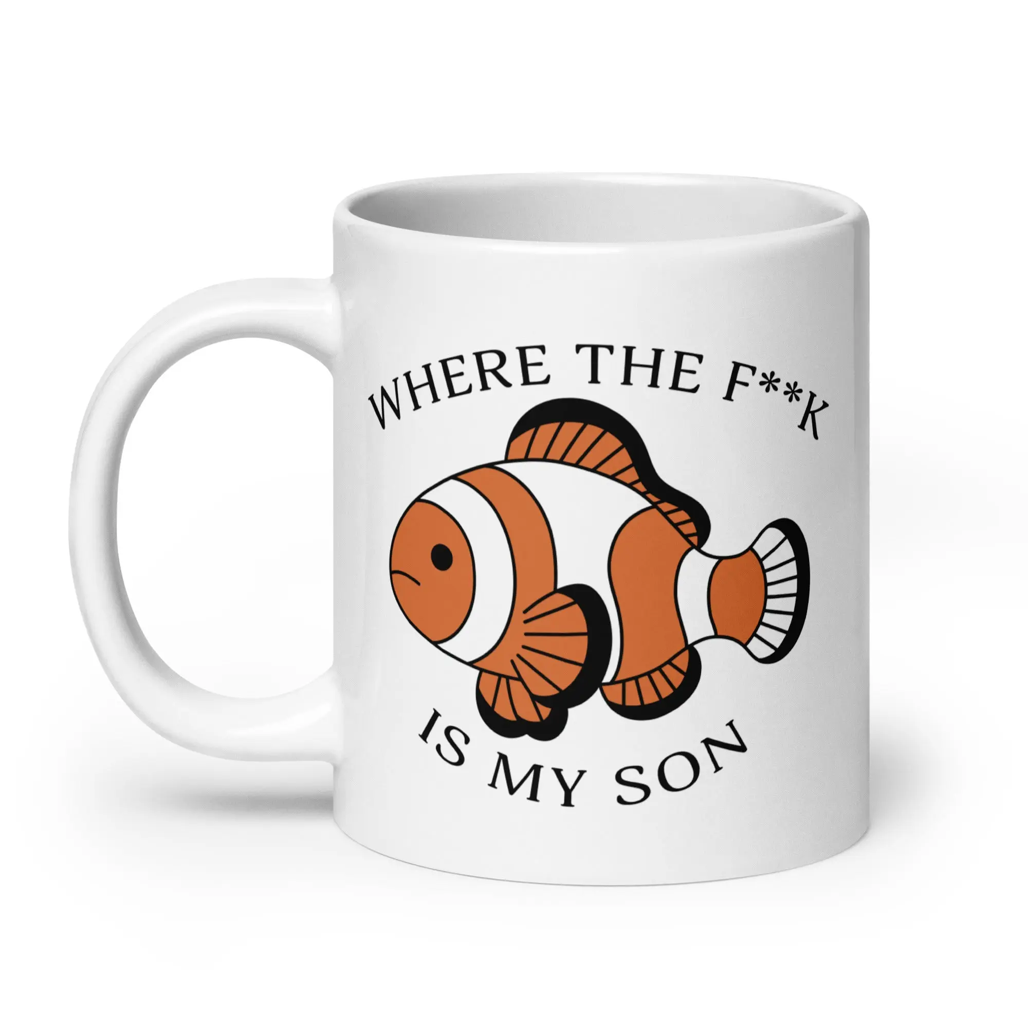 Where the F**K is my son White glossy mug - Image 7