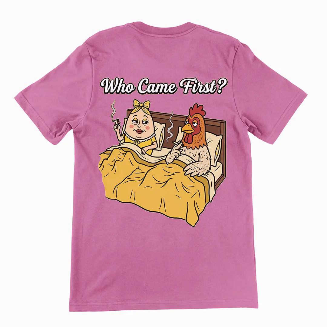 Who came first (the chicken or the egg) T-Shirt (backprint) - Image 2