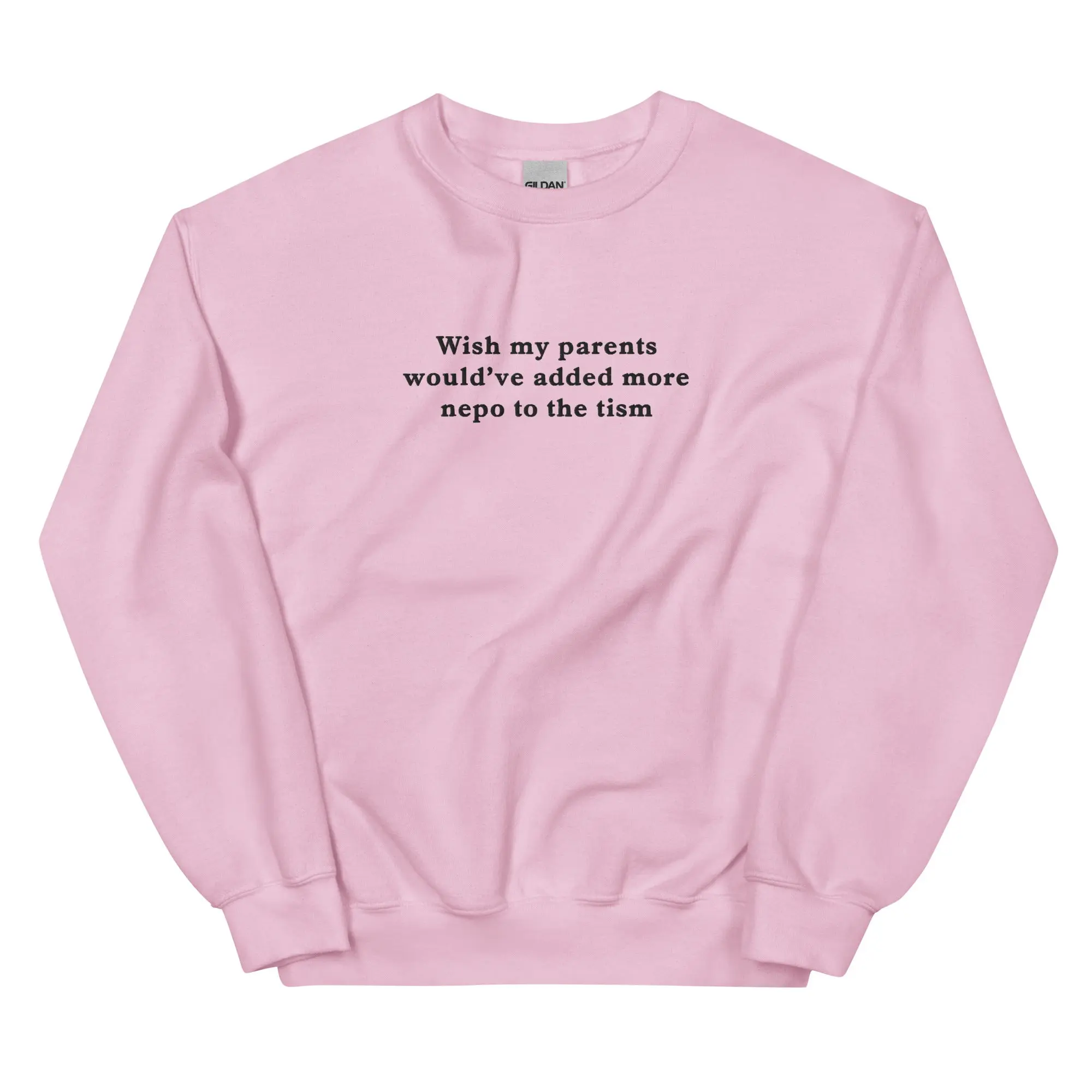Wish my parents would’ve added more nepo to the tism (embroidered) sweatshirt - Image 8