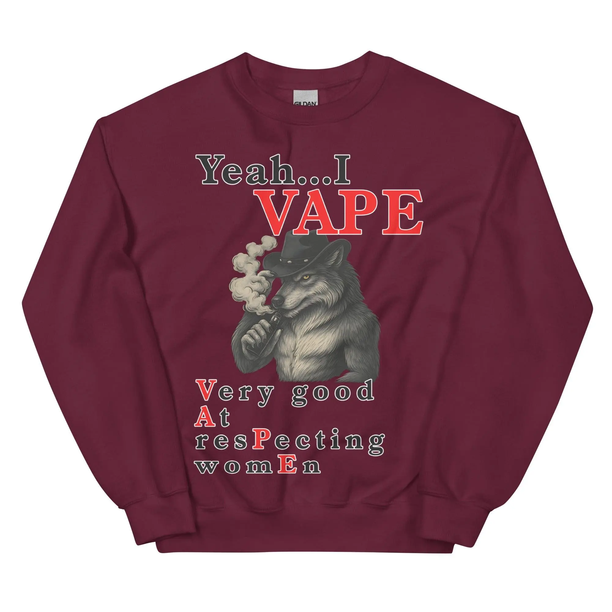 Yeah I Vape - very good at respecting women sweatshirt - Image 5