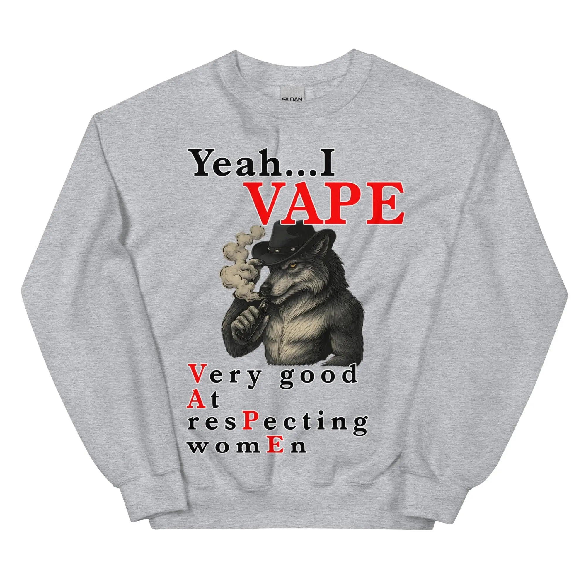 Yeah I Vape - very good at respecting women sweatshirt - Image 7