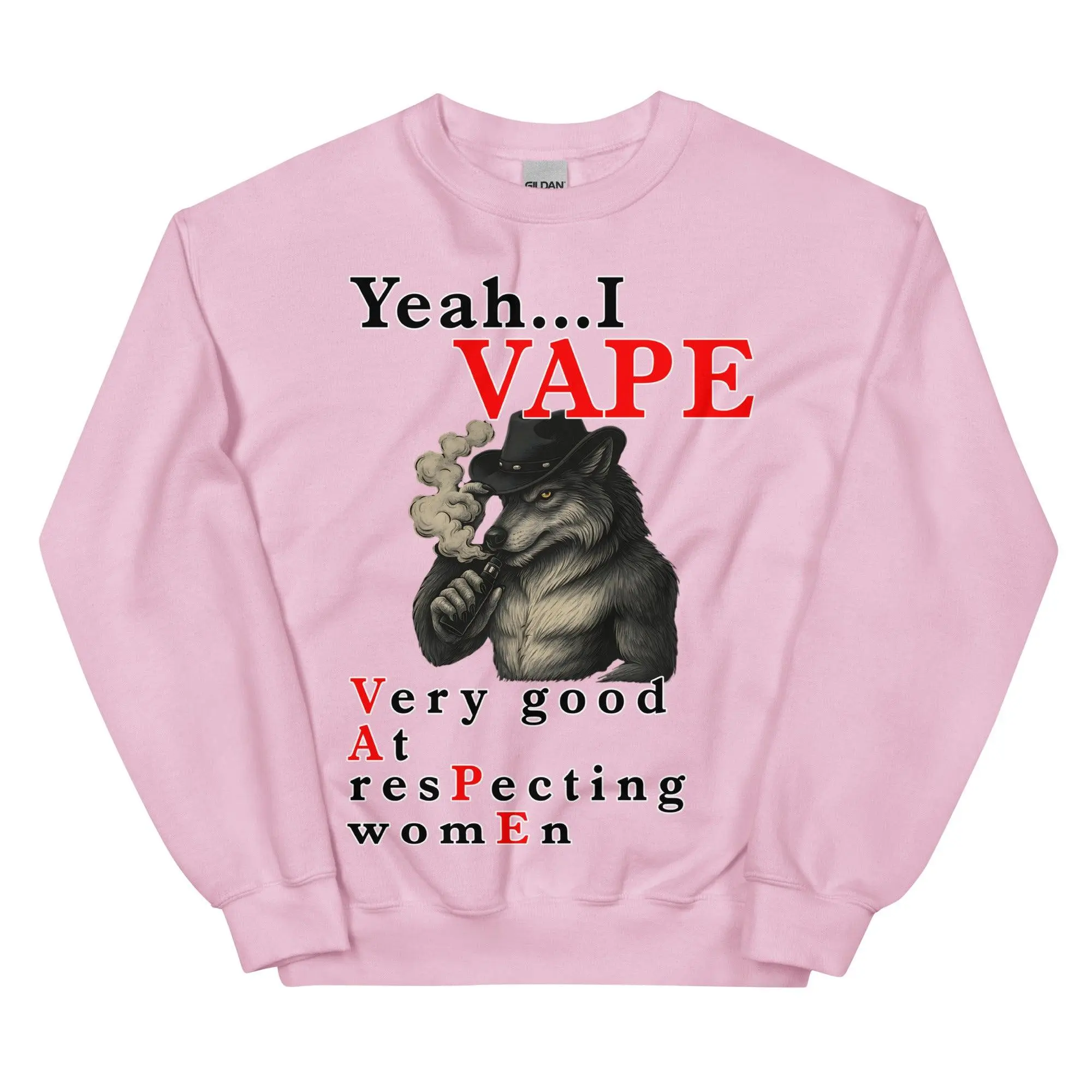 Yeah I Vape - very good at respecting women sweatshirt - Image 8