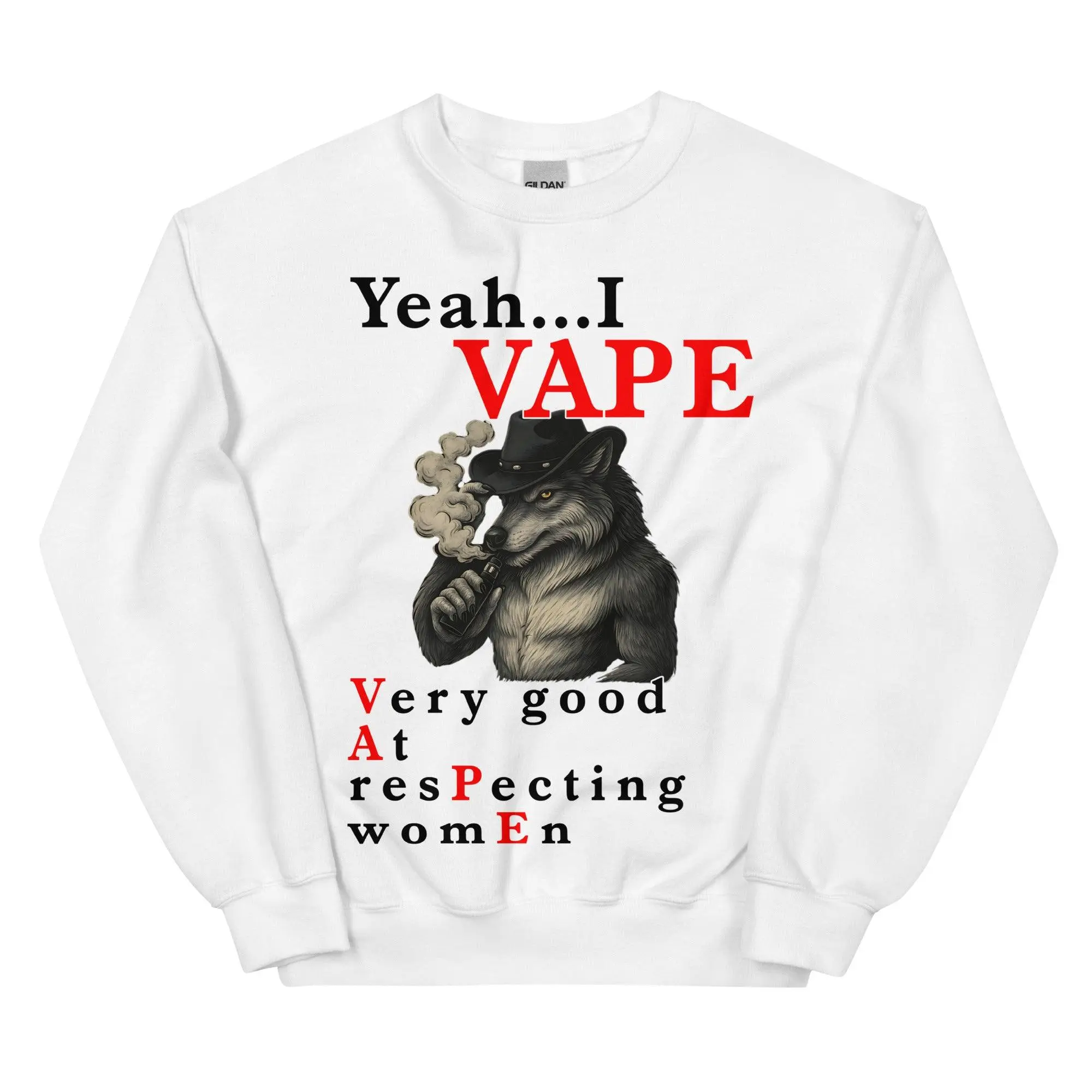 Yeah I Vape - very good at respecting women sweatshirt - Image 9
