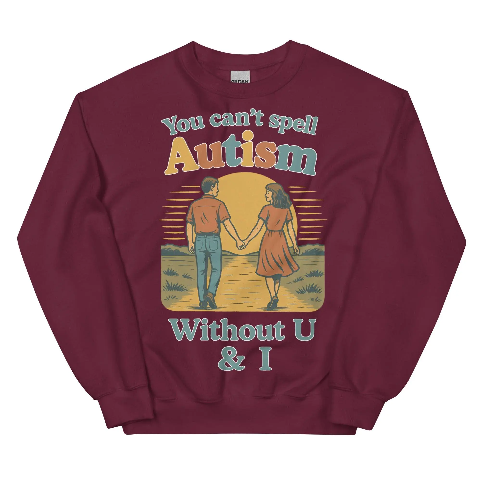 You can't spell Autism without U & I sweatshirt - Image 5