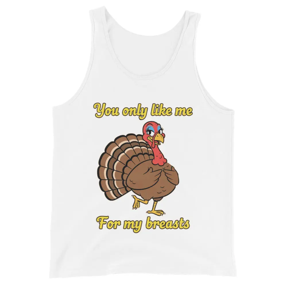 You only like me for my breasts (Turkey) Tank Top - Image 2