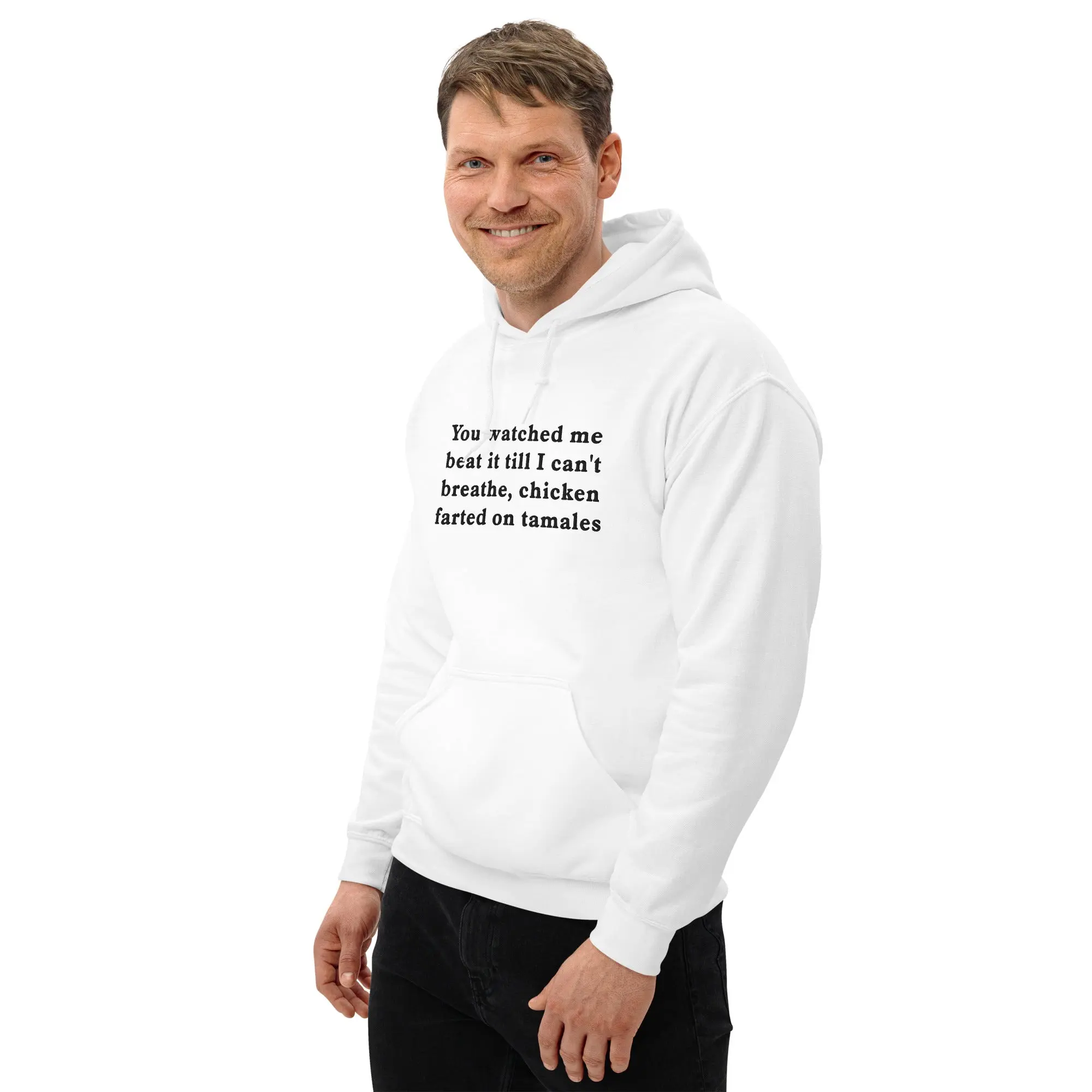 You watched me beat it till I can't breathe, chicken farted on tamales (embroidered) Hoodie - Image 8