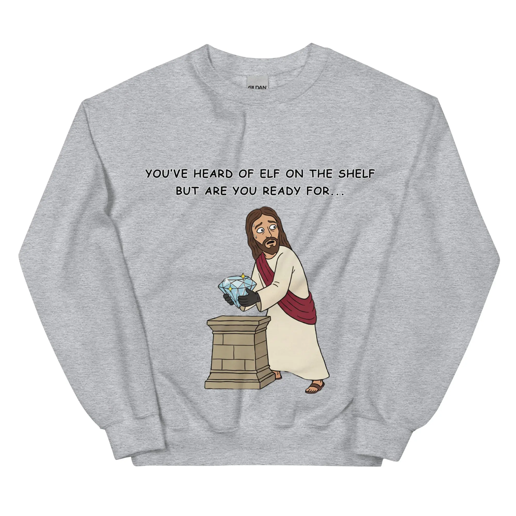 You've heard of elf on the shelf but are you ready for Christ on a Heist sweatshirt - Image 8
