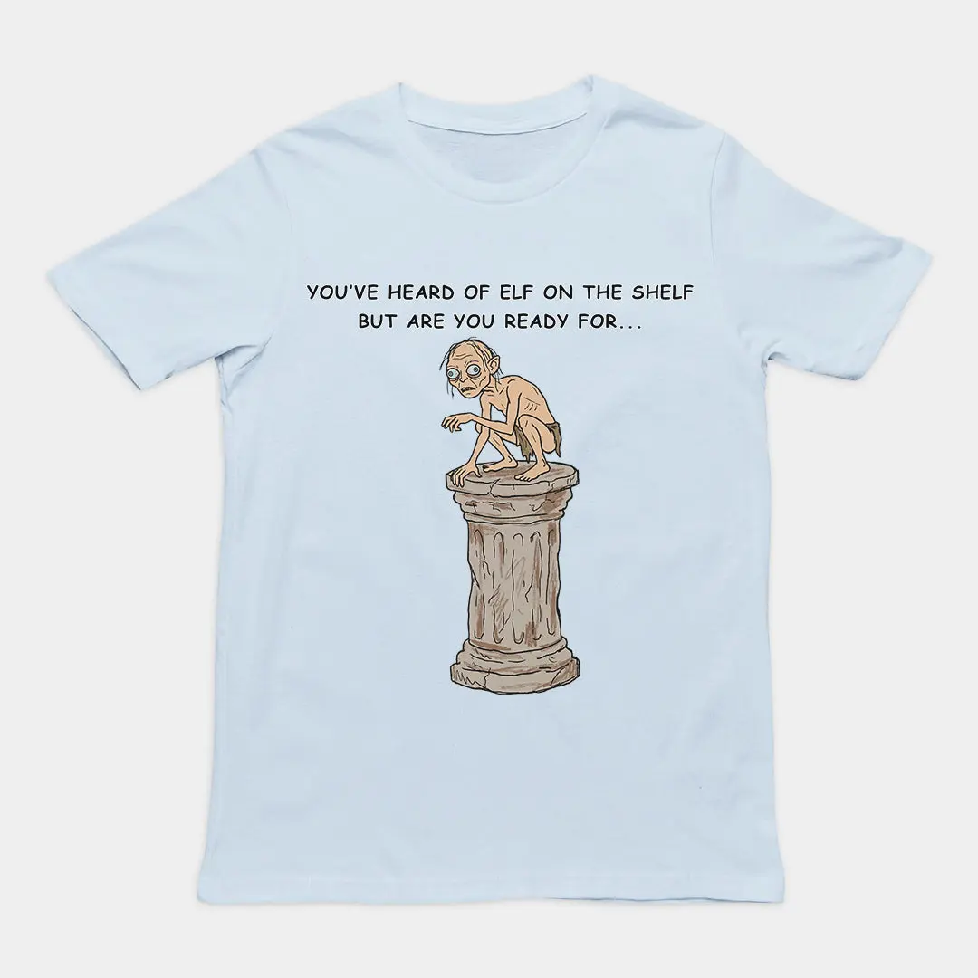 You've heard of elf on the shelf but are you ready for Gollum on a Collumn T-Shirt - Image 6