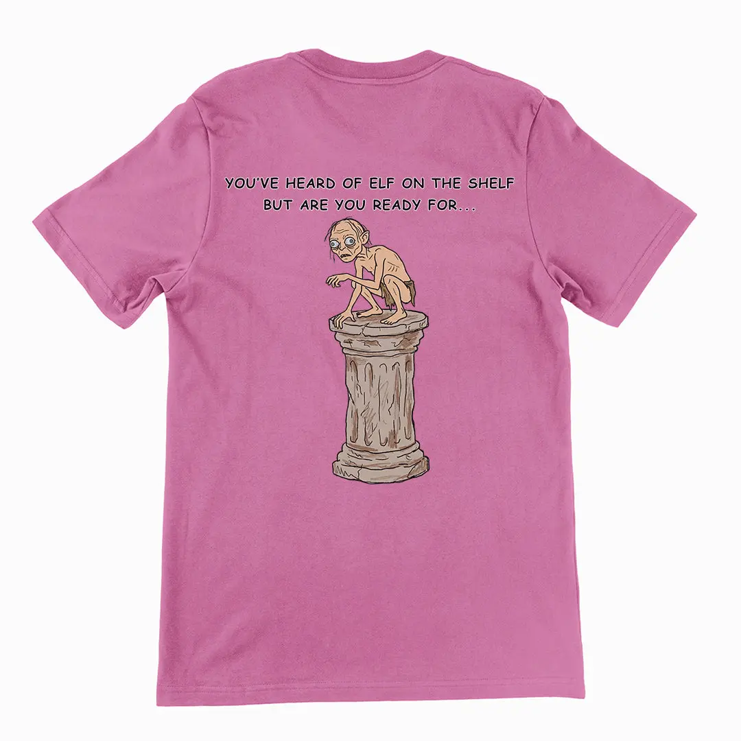You've heard of elf on the shelf but are you ready for Gollum on a Collumn T-Shirt (backprint) - Image 2