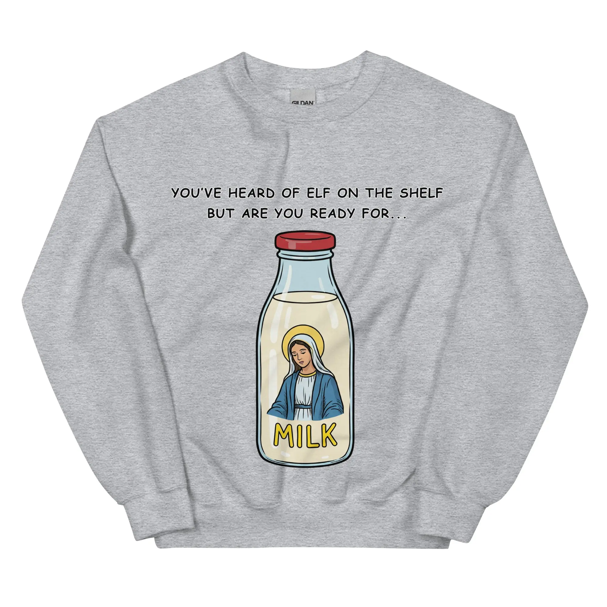 You've heard of elf on the shelf but are you ready for Mary on the Dairy sweatshirt - Image 8